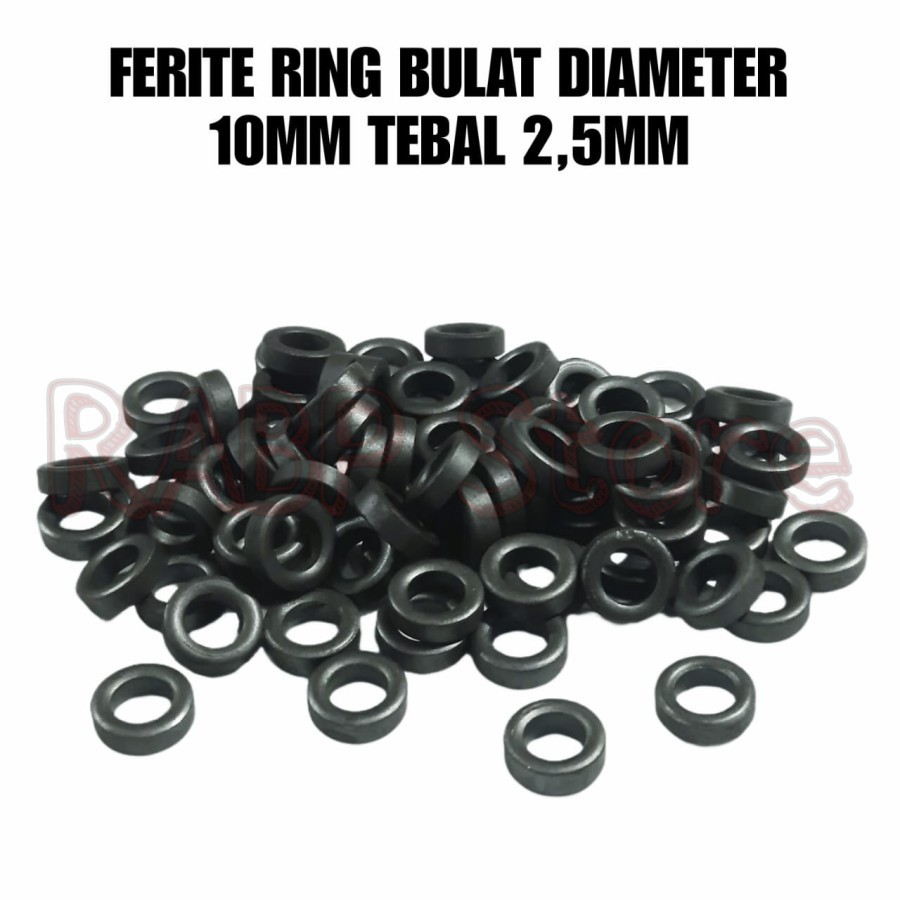 10X FERITE RING BULAT HITAM / TOROID FERITE DIAMETER 10MM TEBAL 2,5MM - DAPAT 10PCS FERITE RING BULA