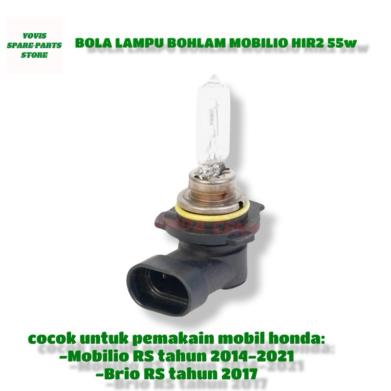 BOLA LAMPU BOHLAM MOBILIO HIR2 55w