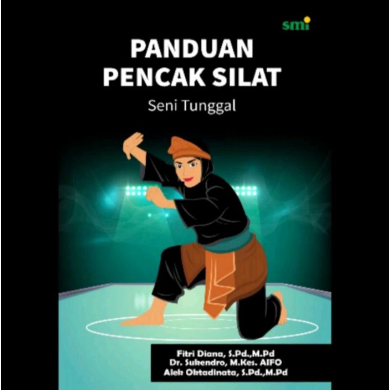BUKU PANDUAN PENCAK SILAT