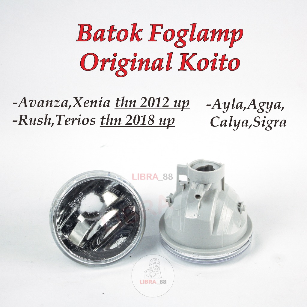 FOGLAMP FOG LAMP BATOK FOGLAMP AVANZA XENIA AGYA AYLA SIGRA CALYA ORI