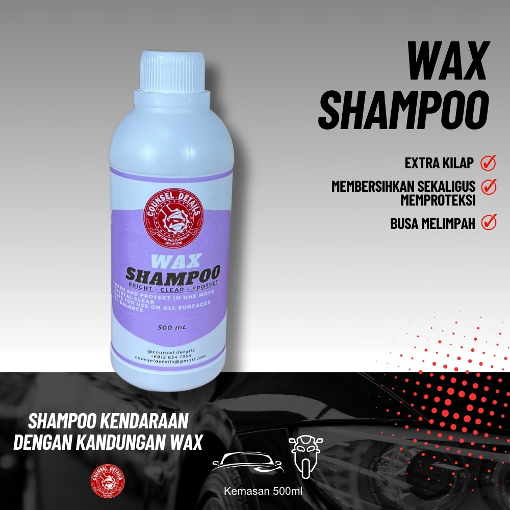 [ GRATIS Shampoo Wax 1 Sachet ] Wax Shampoo Mobil Motor Extra Kilap 500 ml / Shampoo Pembersih dan P