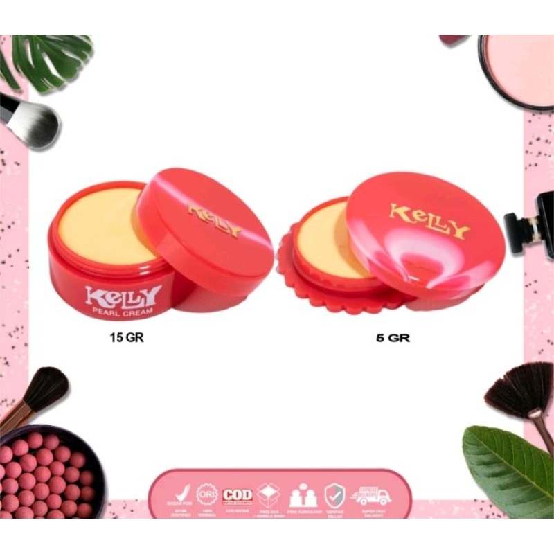 KELLY PEARL CREAM ORIGINAL BEDAK KELLY