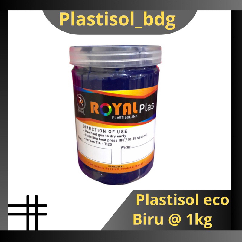 

Tinta Plastisol Biru Economis @ 1kg Royalplas