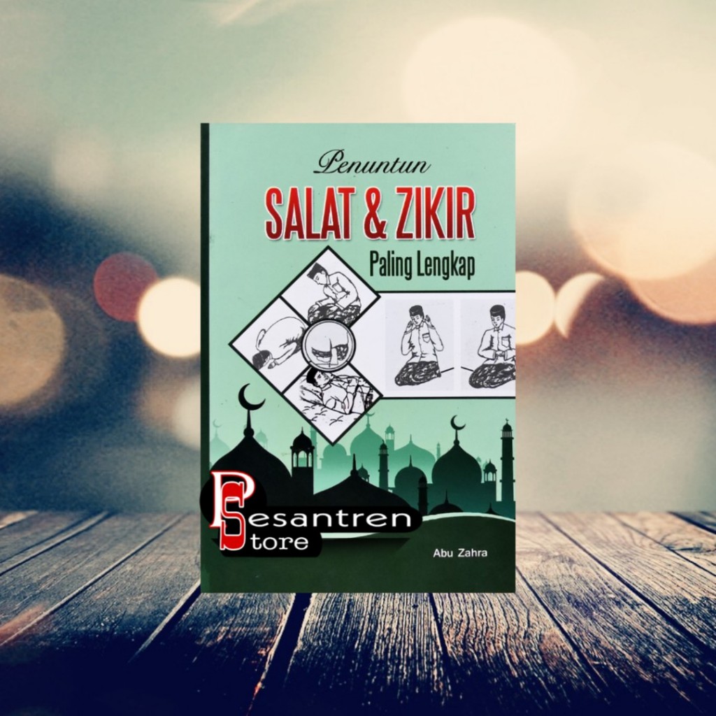 buku agama islam buku penuntun sholat dan dzikir paling lengkap penuntun salat dan dzikir paling len