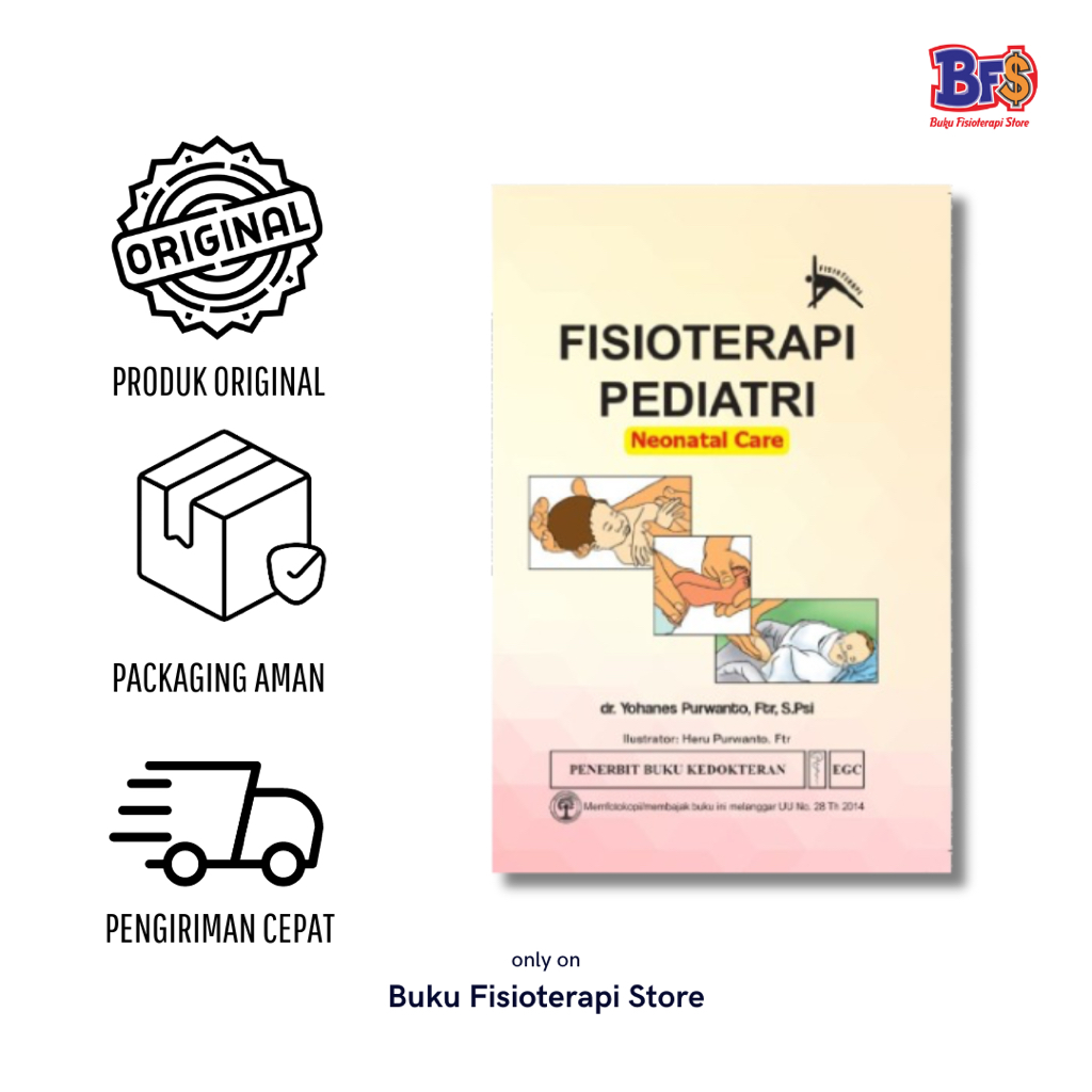 Buku Fisioterapi Pediatri: Neonatal Care