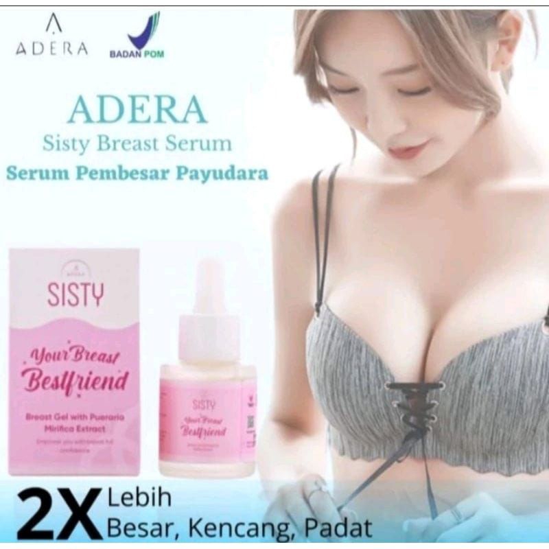 VIRAL ADERA SISTY SERUM PEMBESAR PAYUDARA ORIGINAL BPOM ASLI 100%