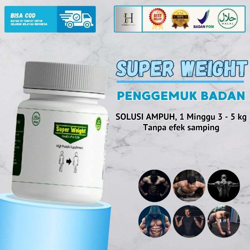 SUPER WEIGHT Vitamin Penambah Berat Badan Alami Terbaik- Penggemuk Badan paling ampuh & meningkatkan