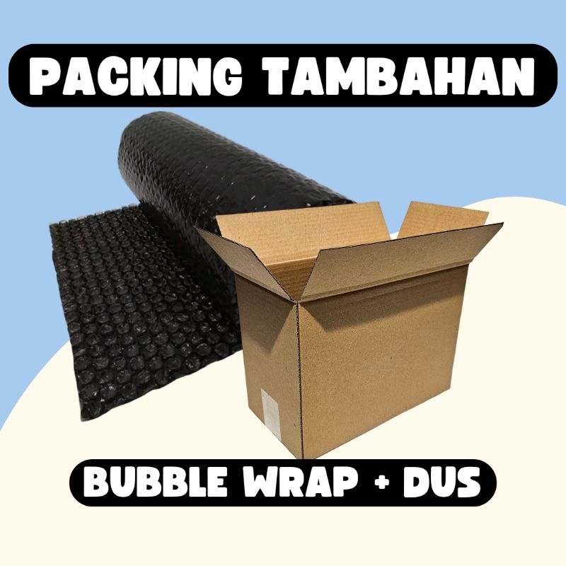 

EXTRA PACKING TAMBAHAN BUBBLE WRAP & KARDUS TEBAL