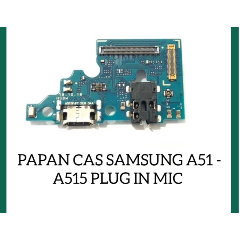 Papan Konektor Charger Samsung A51 ORI