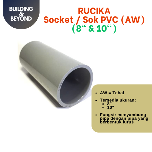 SOCKET / SOCK PVC RUCIKA 8" / 10" inch AW (TEBAL)