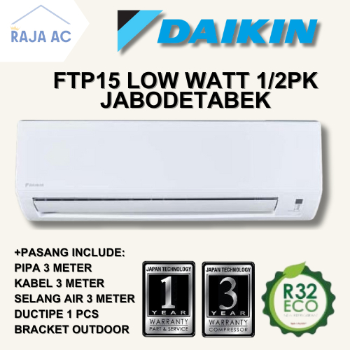 AC Daikin 1/2 PK FTP15 Low Watt FREE PASANG + AKSESORIS