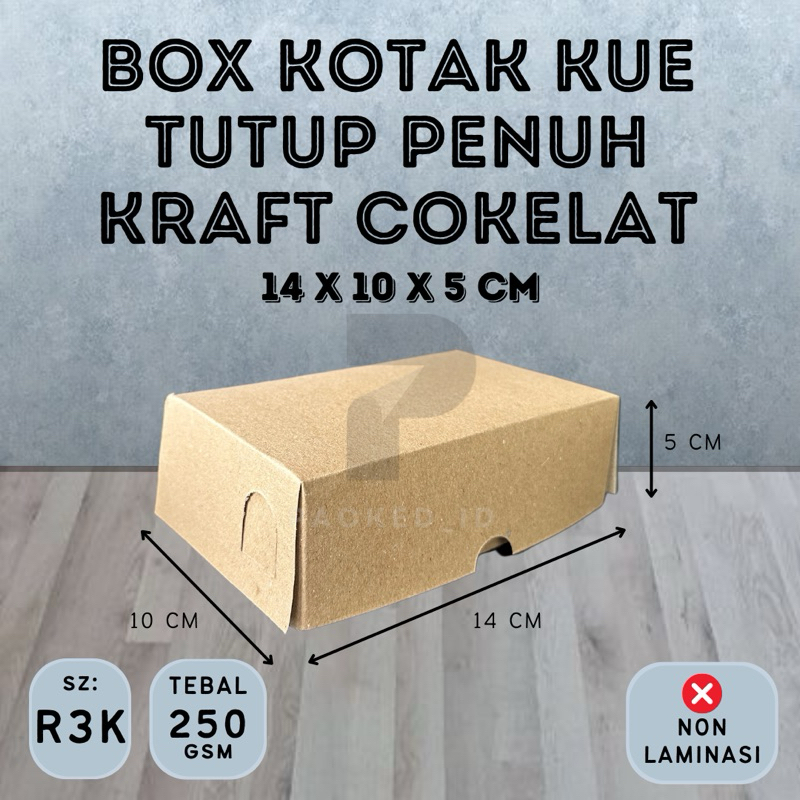 

Box Kotak Kue (R3K) Kraft Cokelat Tutup Penuh ukuran 14x10x5 cm Ketebalan 250 gsm Tidak Muat Diisi Air Mineral | Dus Kotak Kue Snack