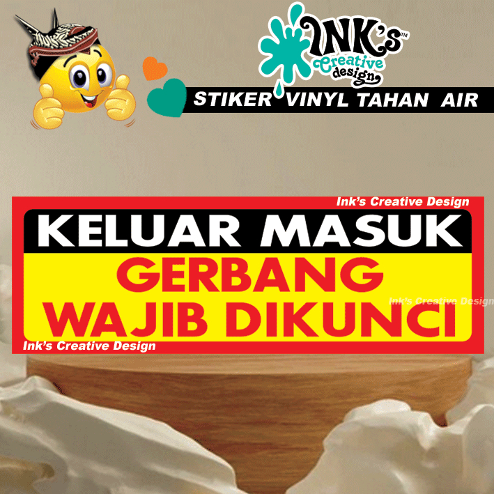 

Stiker keluar Masuk Gerbang Wajib dikunci