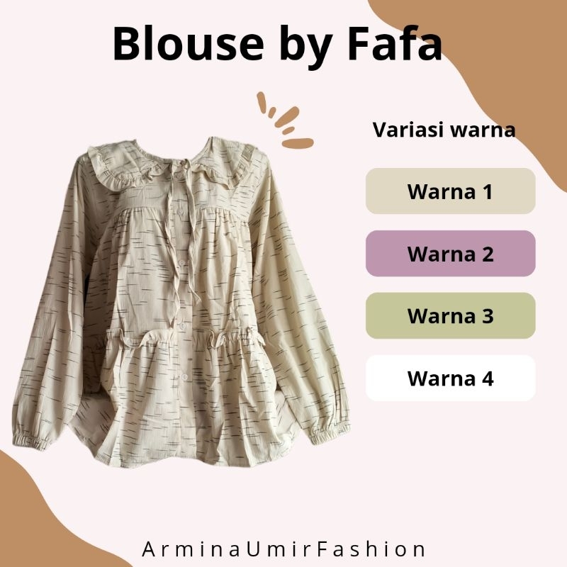 Blouse by FaFa