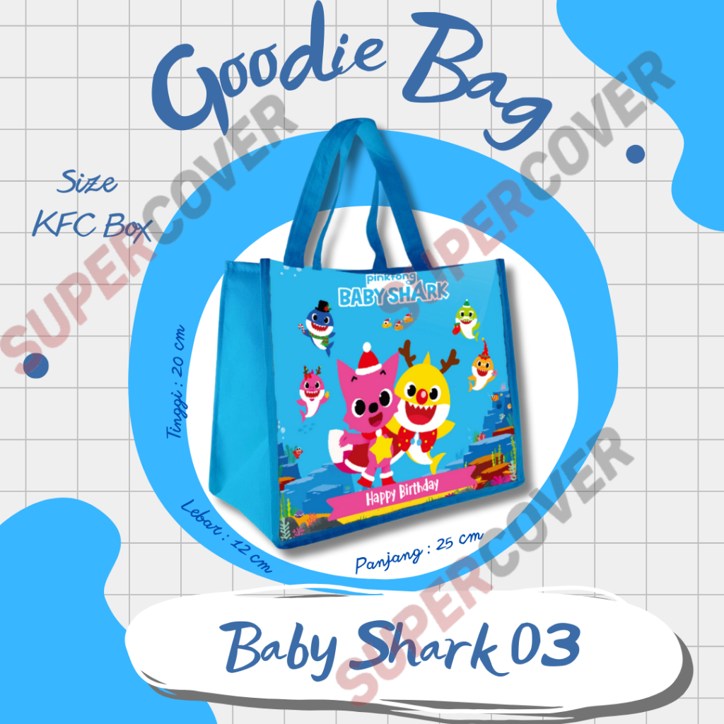 

Goodie Bag Gambar Kartun Baby Shark 03 Warna Biru Muda Untuk Acara Ulang Tahun, Aqiqah, Sunatan Dan Lain lain.