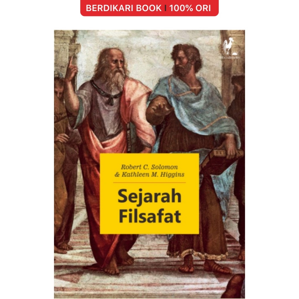 Berdikari - Sejarah Filsafat (Robert C. Solomon & Kathleen M. H) - MataBangsa