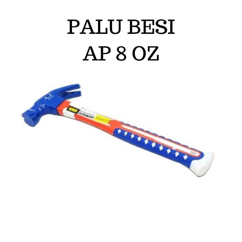 Palu Besi AP 8 OZ / Palu Kambing / Palu Kecil Gagang Fiber