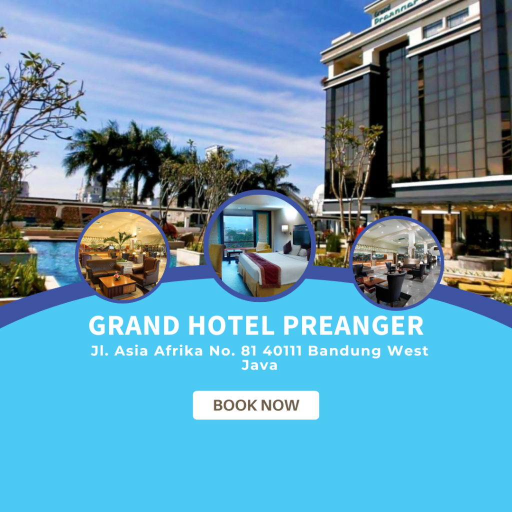 VOUCHER HOTEL GRAND HOTEL PREANGER