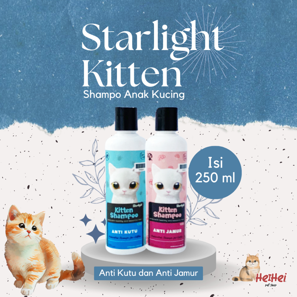 Starlight Shampoo Kitten 250 ml - Shampo Anti Kutu Dan Anti Jamur Anak Kucing