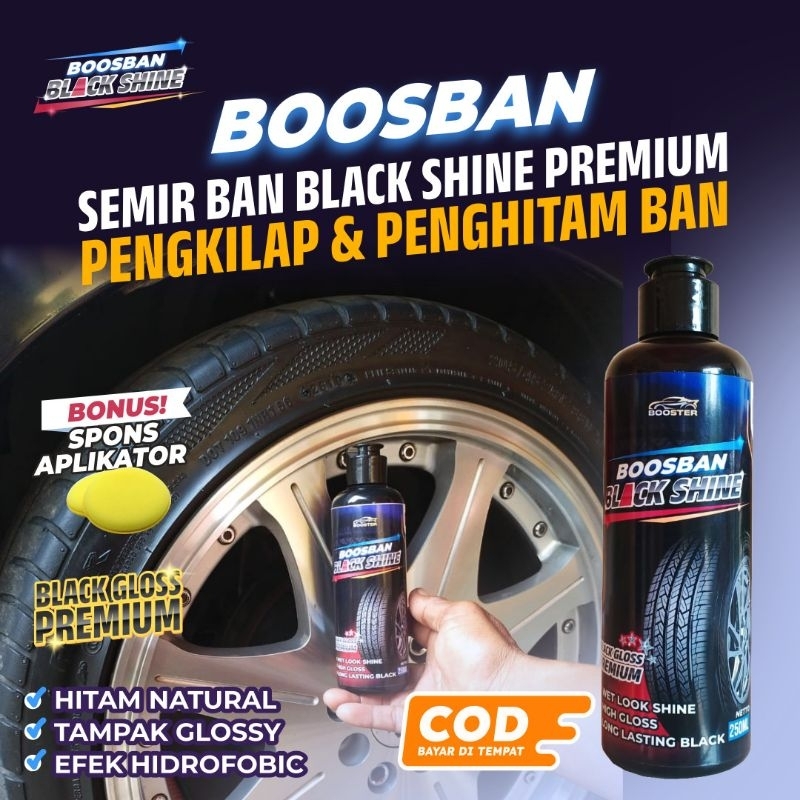 Semir ban Mobil Motor Tahan lama Pengkilap Ban Boosban black shine premium