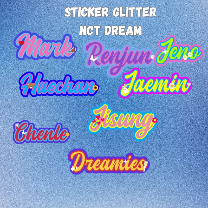 

Sticker Glitter NCT Dream Stiker Nama Member NCT Dream Sticker Glitter NCT