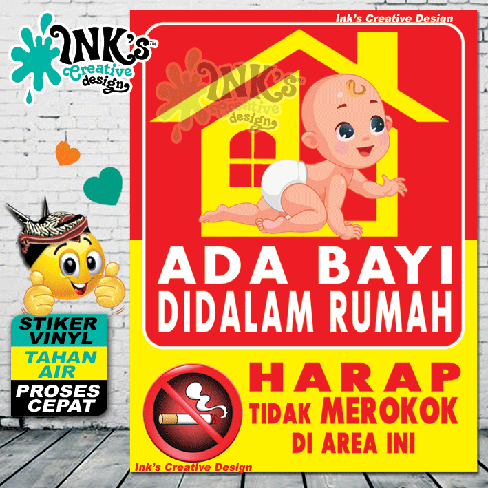 STIKER ADA BAYI - DILARANG MEROKOK - NO SMOKING AT HOME