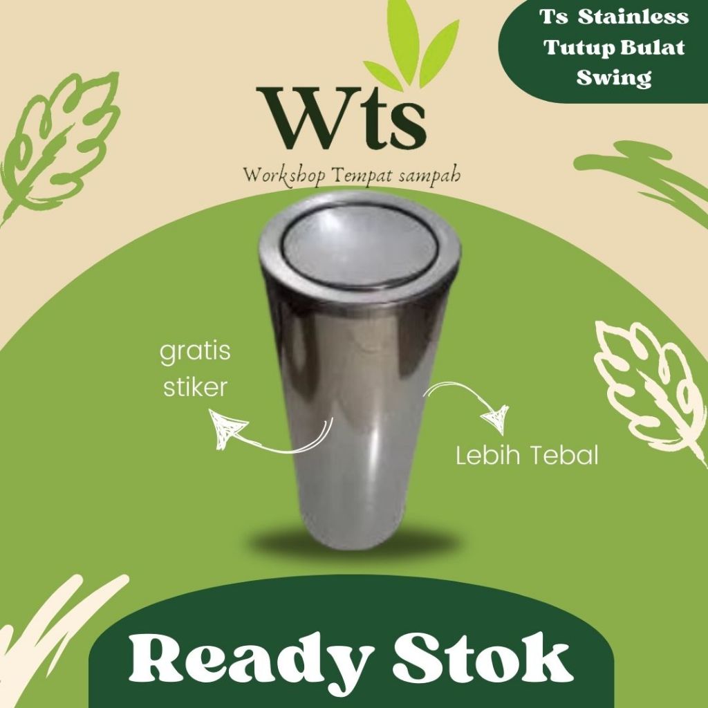 TEMPAT SAMPAH STAINLESS BULAT SWING, TONG SAMPAH STAINLESS STEEL TUTUP SWING