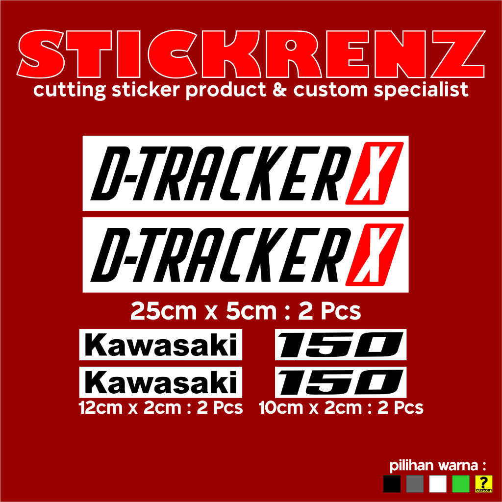 Cutting Sticker Stiker Body Motor Kawasaki D-TRACKER X 150 02 Custom
