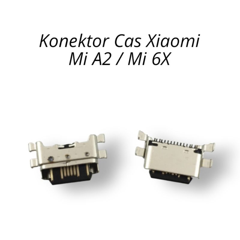 Konektor Cas Xiaomi Mi A2 / Mi 6x