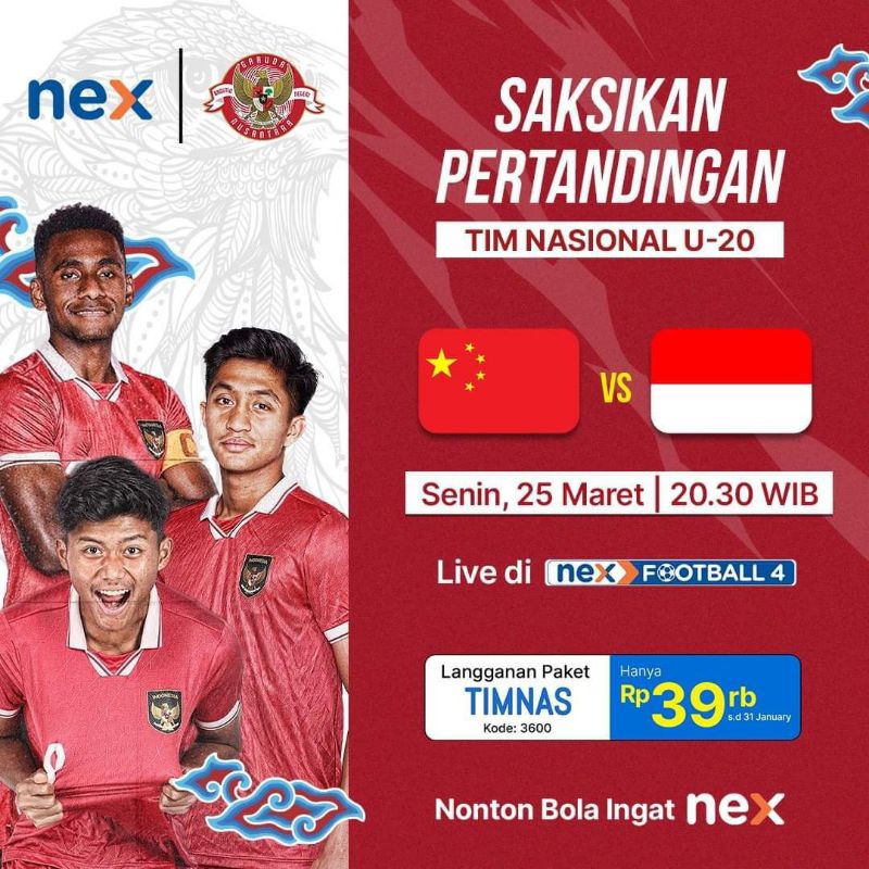 Paket Nex Parabola TIMNAS U-20 Friendly Match Paket Bola Timnas Indonesia VS China U20 Nex Parabola Paket 3600