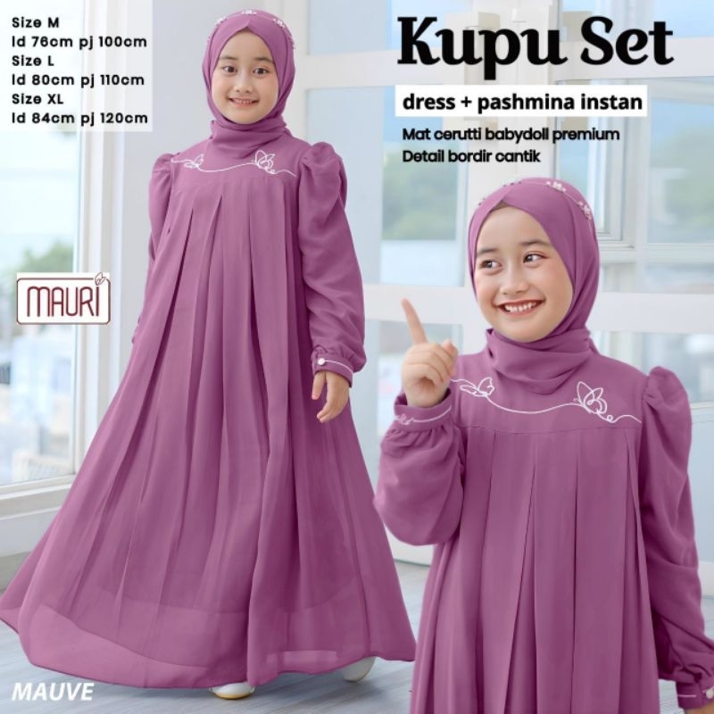 KUPU SET SETELAN DRESS GAMIS PASHMINA PASMINA  JILBAB SYARI ANAK CERUTY BABYDOL ORI MAUMA