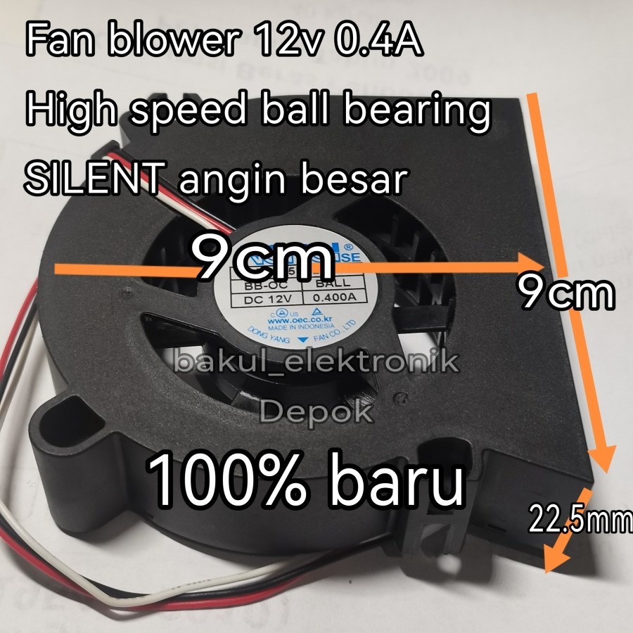 FAN KEONG BLOWER 12V 9CM NEW BALL BEARING