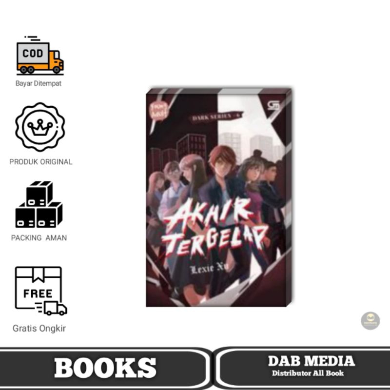 Buku Young Adult: Dark Series#6: Akhir Tergelap by Lexie xu buku novel sastra Romance