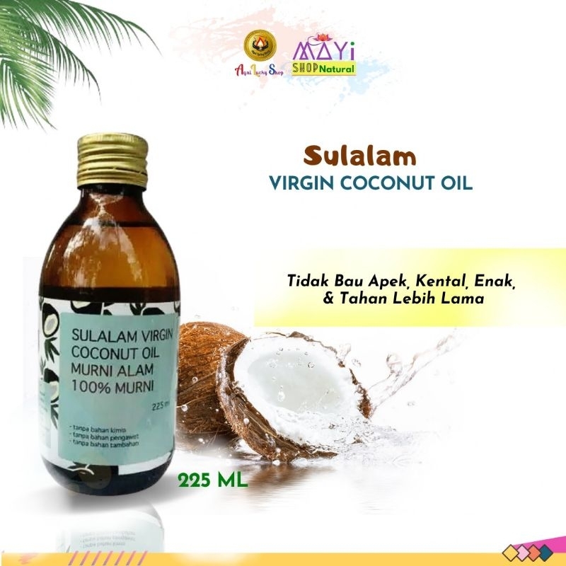 

VCO Virgin Coconut Oil Sulalam Minyak Kelapa Tua Premium Original 225 ml