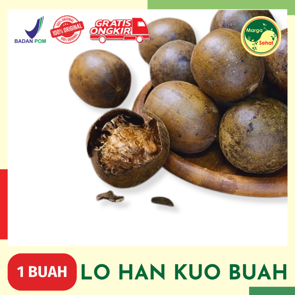 

LOUHANKUO BUAH / LO HAN KUO / BATUK / PEREDA PANAS DALAM / SAKIT TENGGOROKAN / PARU PARU