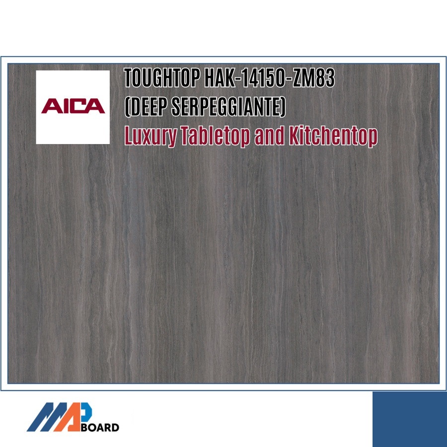 AICA TOUGHTOP HAK-14150-ZM83 | Tabletop & Kitchentop Pengganti Marmer