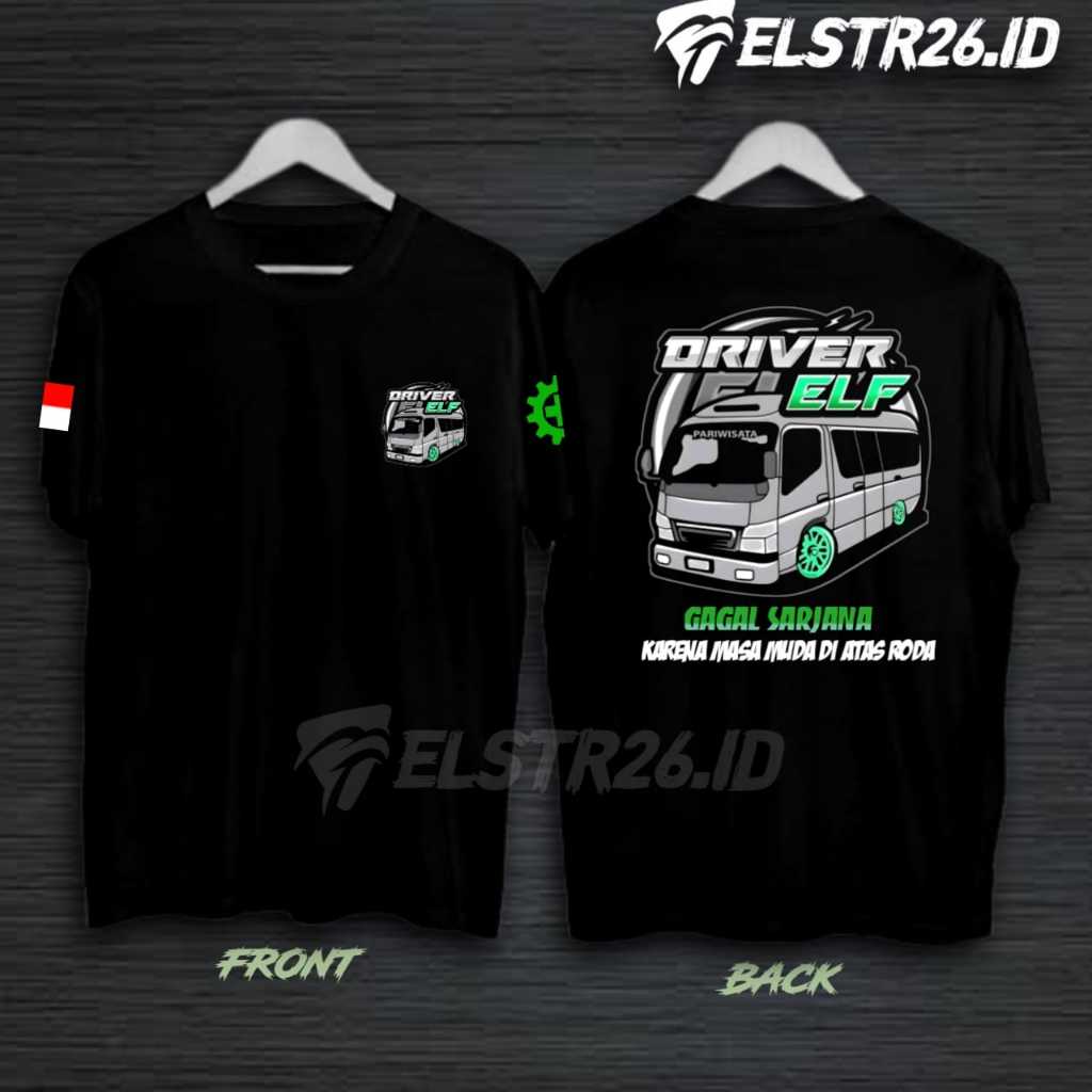 Kaos DRIVER ELF | Baju DRIVER Muda | Kaos Pesona Indonesia | baju sopir truck pickup