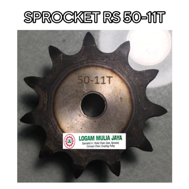 ROLLER CHAIN SPROCKET RS 50 SINGLE GIGI 11T SPROCKET RS 50X11T GEAR GIR RS 50-11T RS 50X11 T RS 50-1
