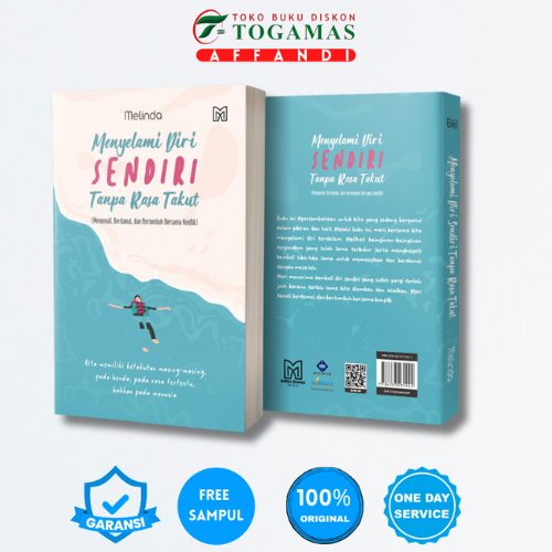 MENYELAMI DIRI SENDIRI TANPA RASA TAKUT (mengenali, berdamai, dan bertumbuh bersama konflik) - MELIN