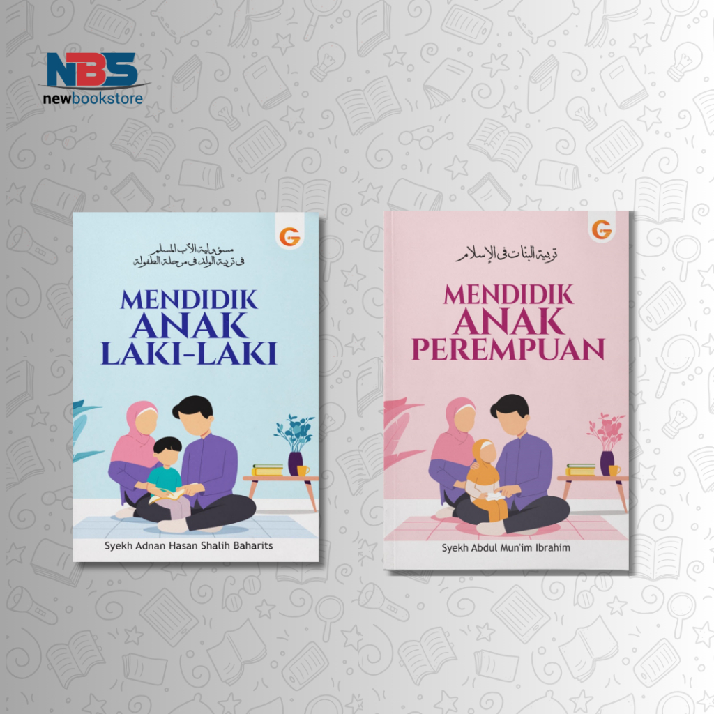 Mendidik Anak Laki-Laki & Perempuan - Syekh Adnan Hasan Shalih Baharits - Gema Insani