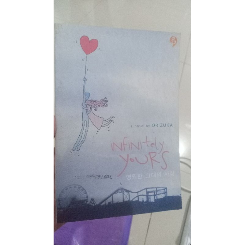 Infinitely Yours - novel ORIZUKA