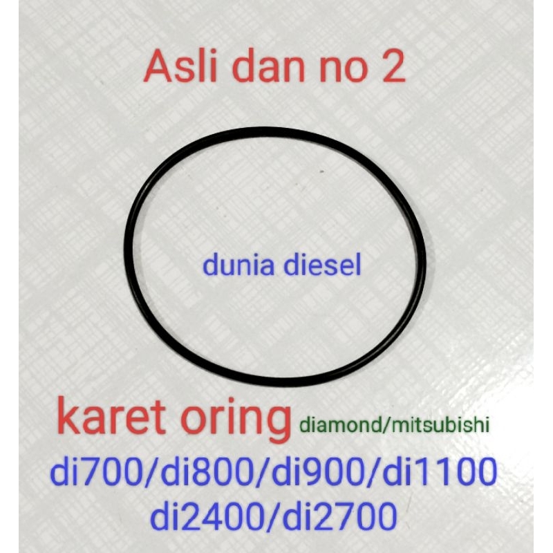 karet voring oring di700 di800 di900 di1100 di2400 di2700 diamond ASLI / karet voring mesin diesel d