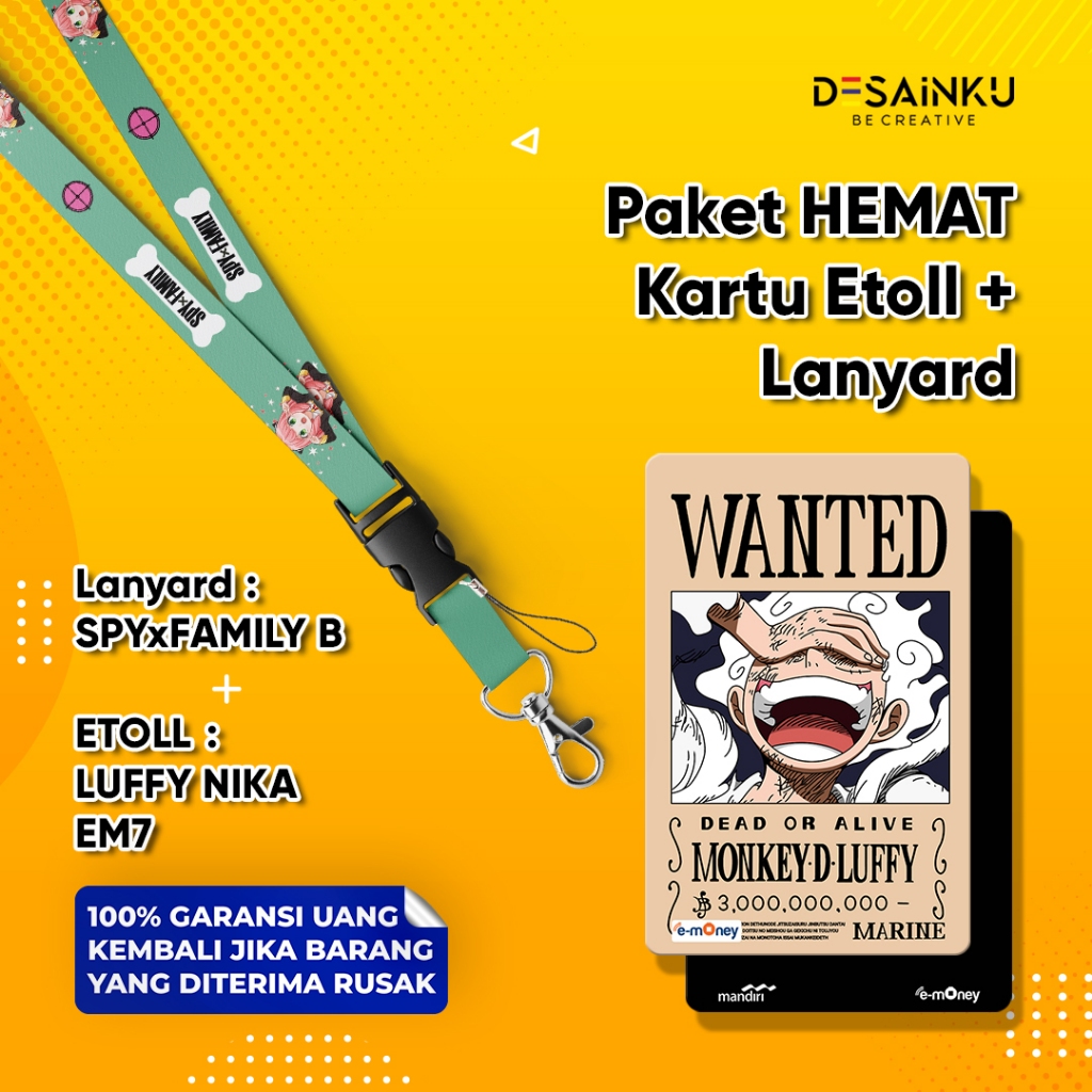 

PAKET HEMAT EMONEY + LANYARD / PAHE EMONEY LUFFY GOD NIKA EM7 + LANYARD SPY X FAMILY B