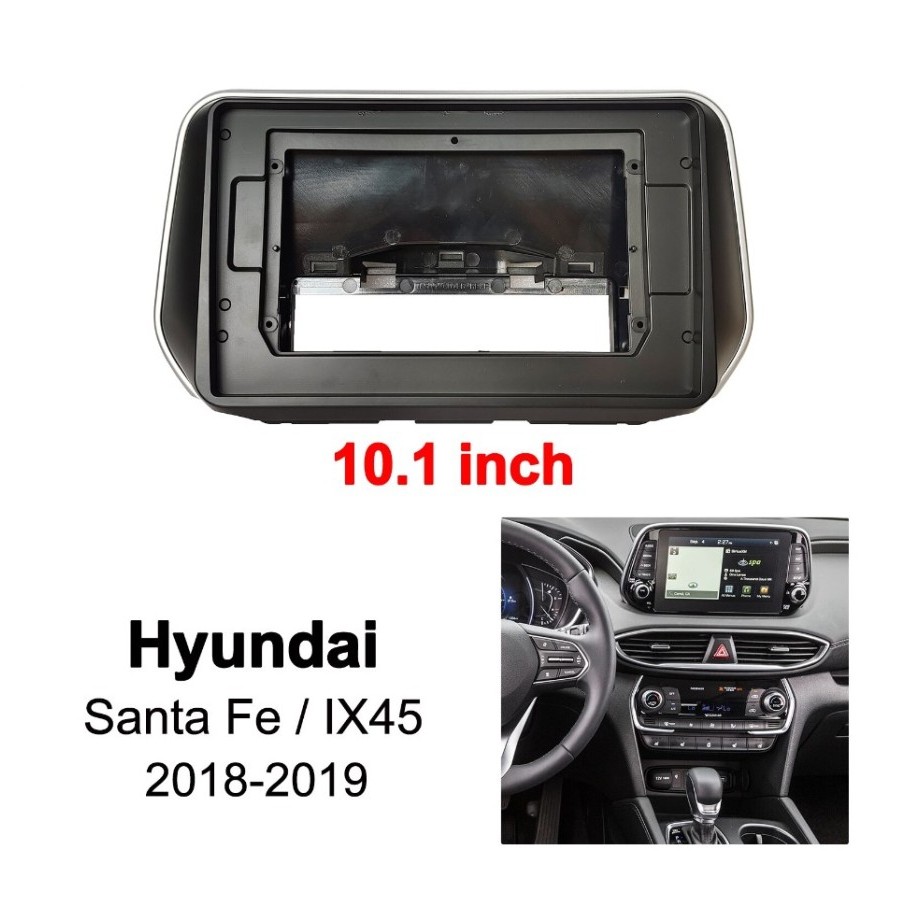 Frame Android 10 inch Hyundai Santafe Santa Fe / IX45 2019
