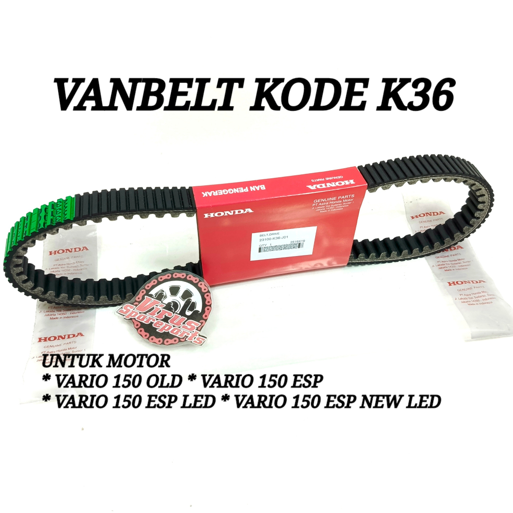 VANBELT ONLY VARIO 150 OLD VARIO 150 LED VARIO 150 ESP LED K36