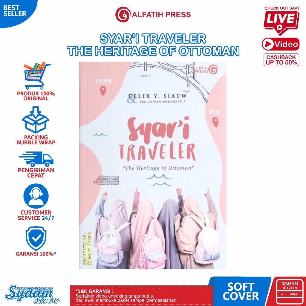 Buku Syar'i Traveler Felix Y. Siauw - Al-Fatih Press -