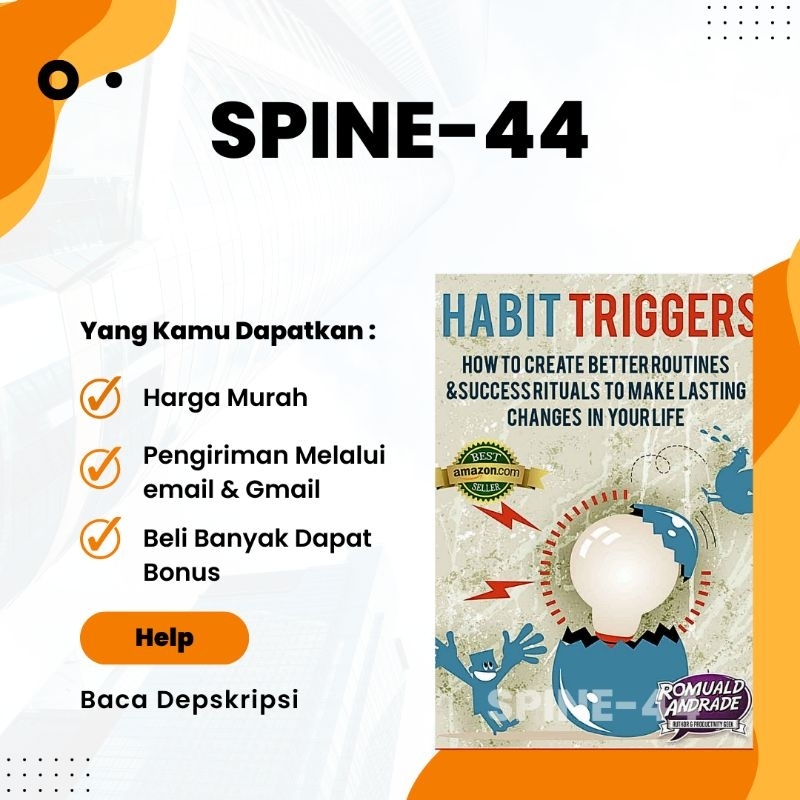 

Habit Triggers How to create better routines and success rituals to make lasting changes in your life:Pemicu Kebiasaan Bagaimana menciptakan rutinitas dan ritual sukses yang lebih baik untuk membuat perubahan jangka panjang dalam hidup Anda