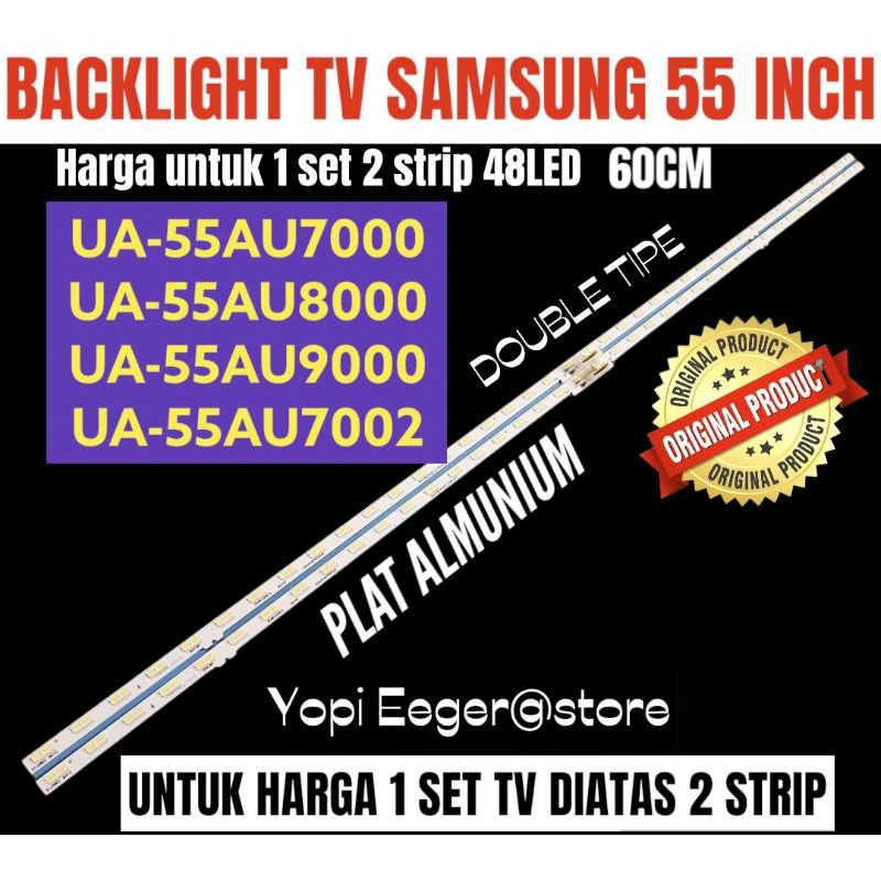 BACKLIGHT TV LCD LED SAMSUNG 55 INCH UA-55AU7000- UA-55AU7000- UA-55AU9000- UA-55AU7002 BACKLIGHT TV