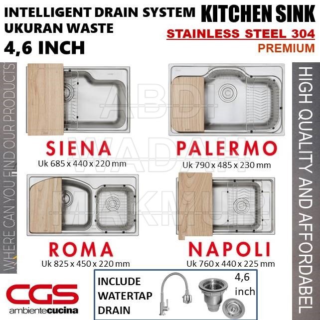 KITCHEN SINK STAINLESS 304 PREMIUM ( CGS ) SIENA |PALERMO |ROMA |NAPOLI SERIES