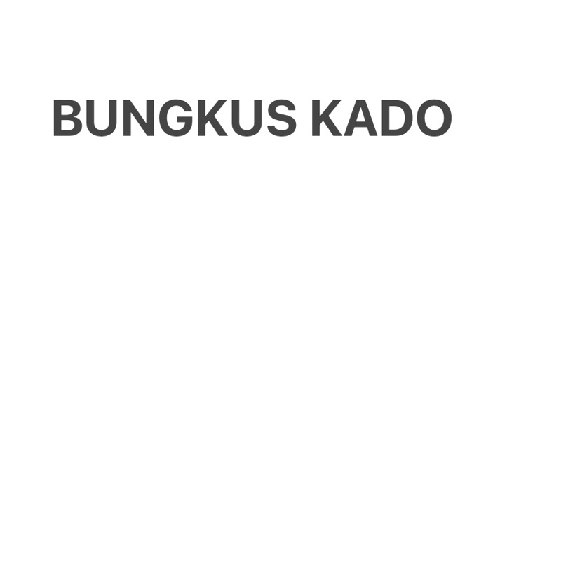 

Bungkus Kado